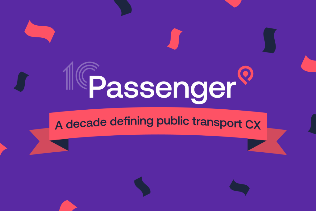 Passenger - A decade defining public transport Customer Experience